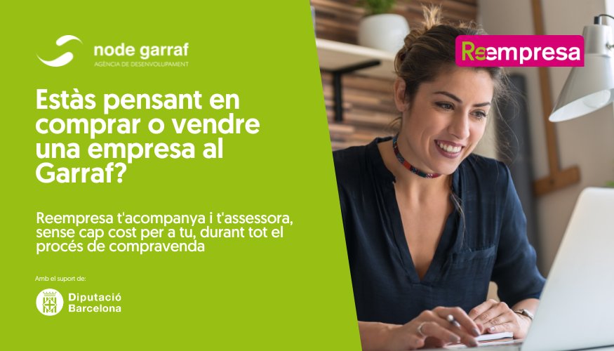 Comprar o vendre una empresa és fàcil amb Reempresa. T'expliquem com!. Node Garraf