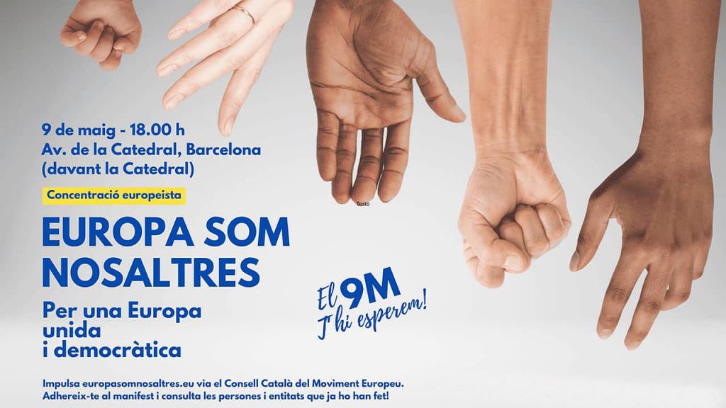 Concentració europeista del 9 de maig a Barcelona. Eix