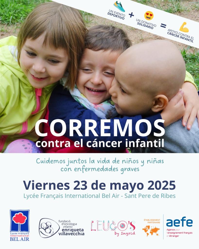 El Lycée International BEL AIR corre contra el càncer infantil amb la Fundació Villavecchia i LEUCO’S by Ingrid. EIX