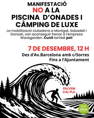 Mobilització ciutadana a Cunit contra el projecte de piscina d’onades i càmping de luxe. EIX