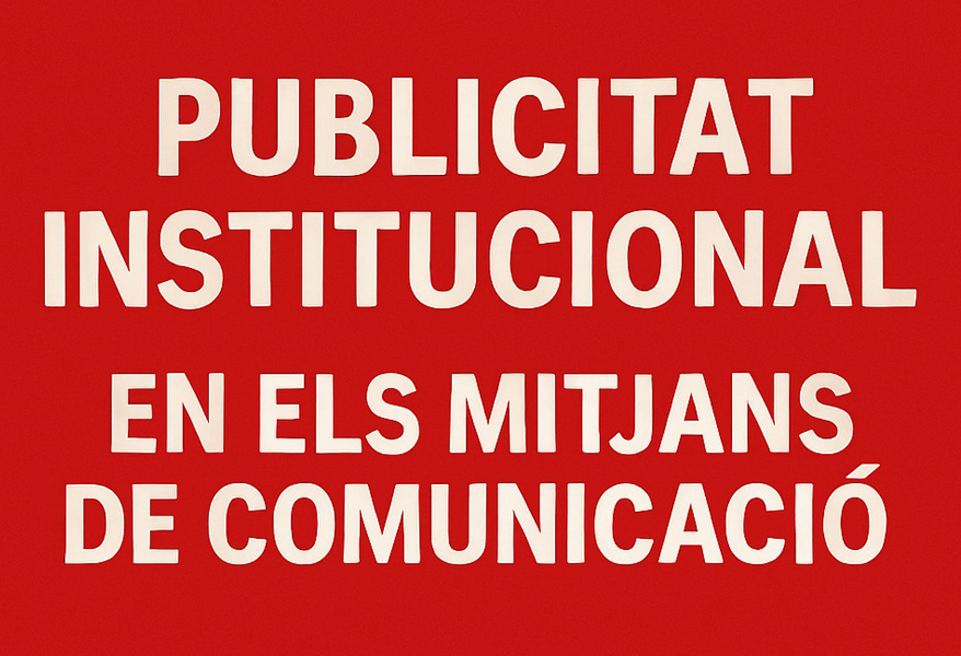 Publicitat institucional ens els mitjans de comunicació de Catalunya. Eix