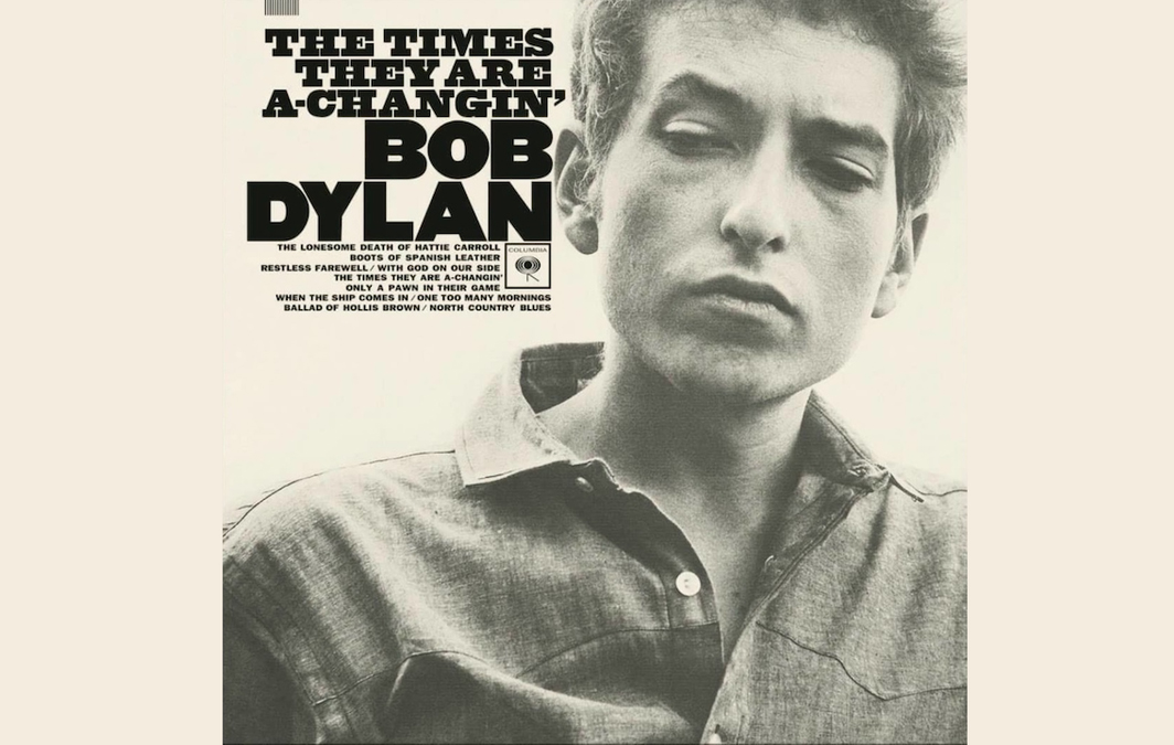 The times they are a-changin’, Bob Dylan. Eix