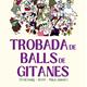 25%c3%a8+aniversari%3a+Trobada+de+Balls+de+Gitanes