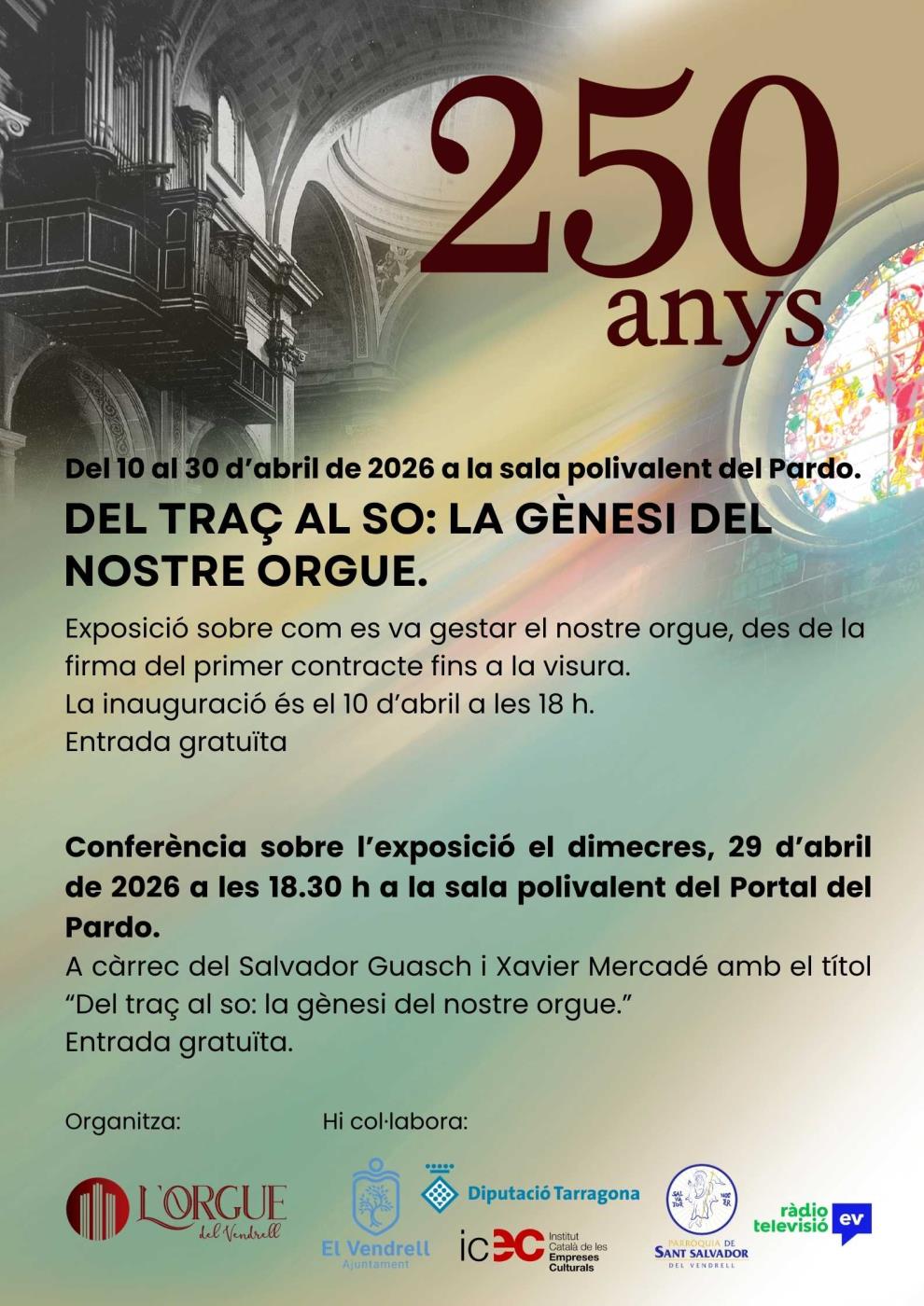 Del traç al so: la gènesi del nostre orgue