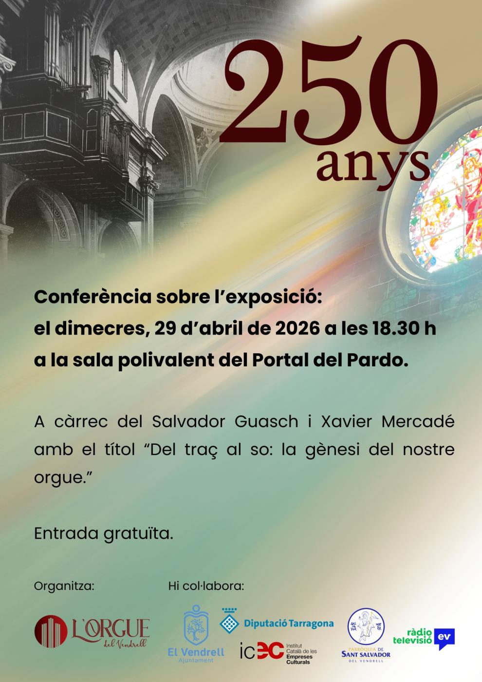 Del traç al so: la gènesi del nostre orgue