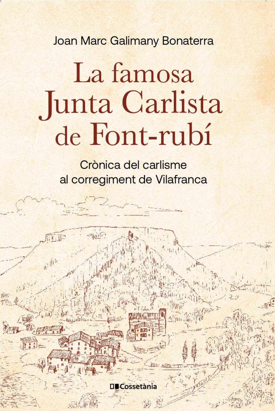 La famosa Junta Carlista de Font-rubí