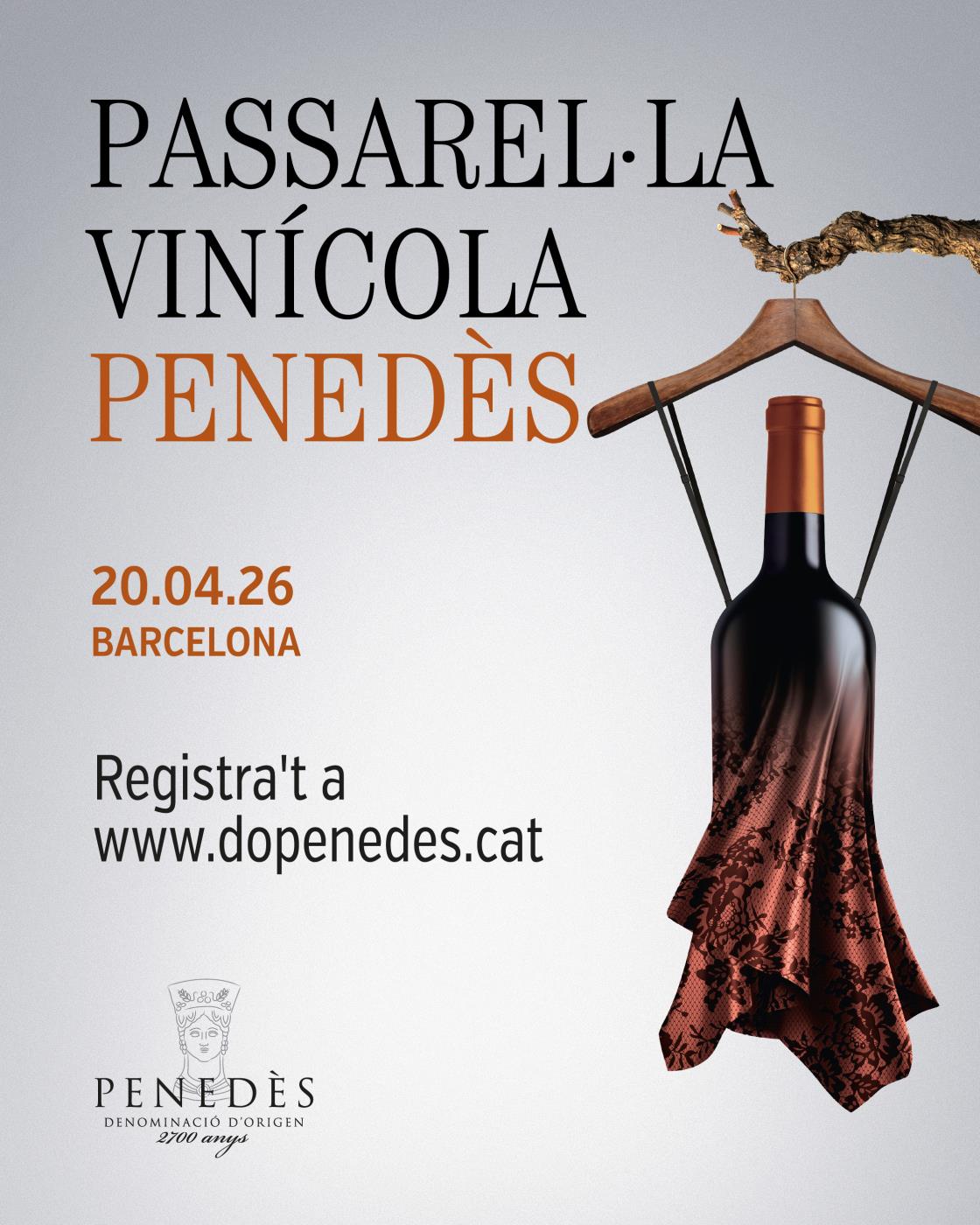 Passarel·la Vinícola Penedès 2026