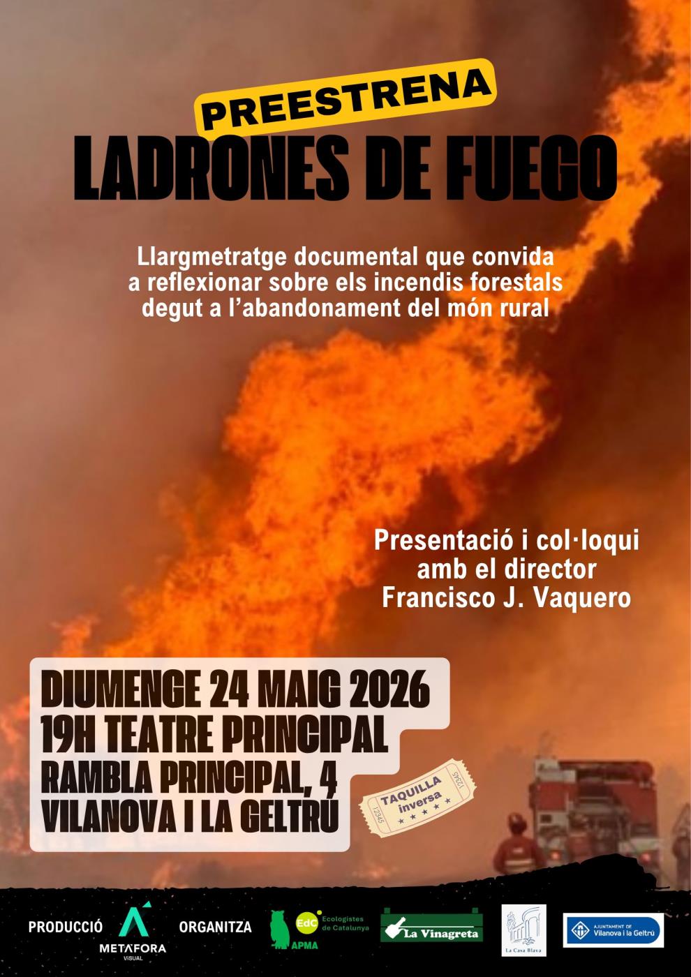 Preestrena de la pel·lícula documental Ladrones de fuego
