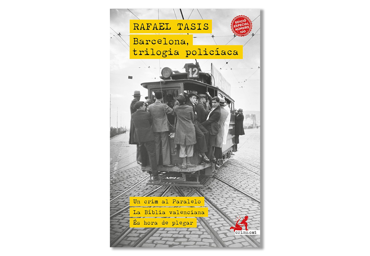 Coberta de 'Barcelona, trilogia policíaca' de Rafael Tasis. Eix