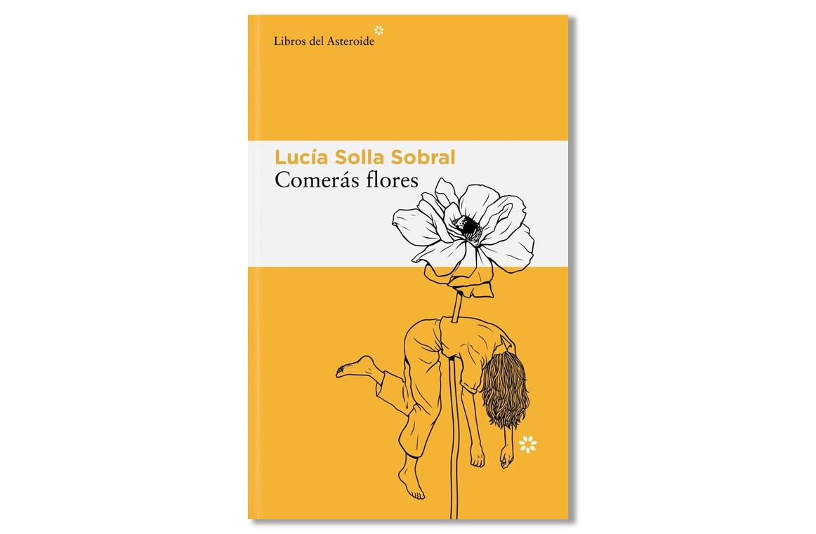Coberta de 'Comerás flores' de Lucía Solla Sobral. Eix