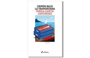 Coberta de 'Crimen bajo la Tramontana' de Mireia Garcia Contreras. Eix