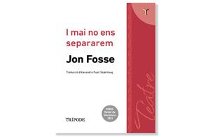Coberta de 'I mai no ens separarem', de Jon Fosse. Eix