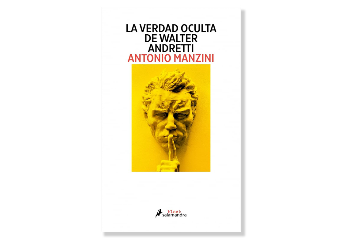 Coberta de 'La veritat Oculta de Walter Andretti' d'Antonio Manzini. Eix