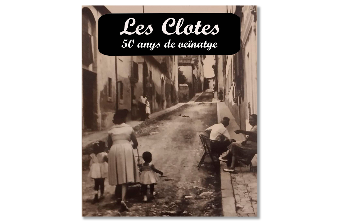 Coberta de 'Les Clotes, 50 anys de veïnatge'. Eix