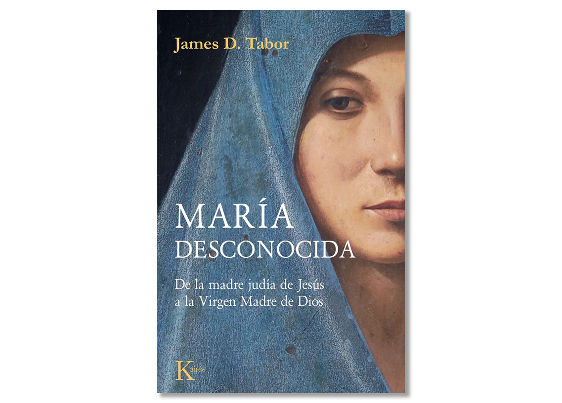 Coberta de 'María desconocida. De la madre judía de Jesús a la Virgen Madre de Dios' de James D. Tabor. Eix