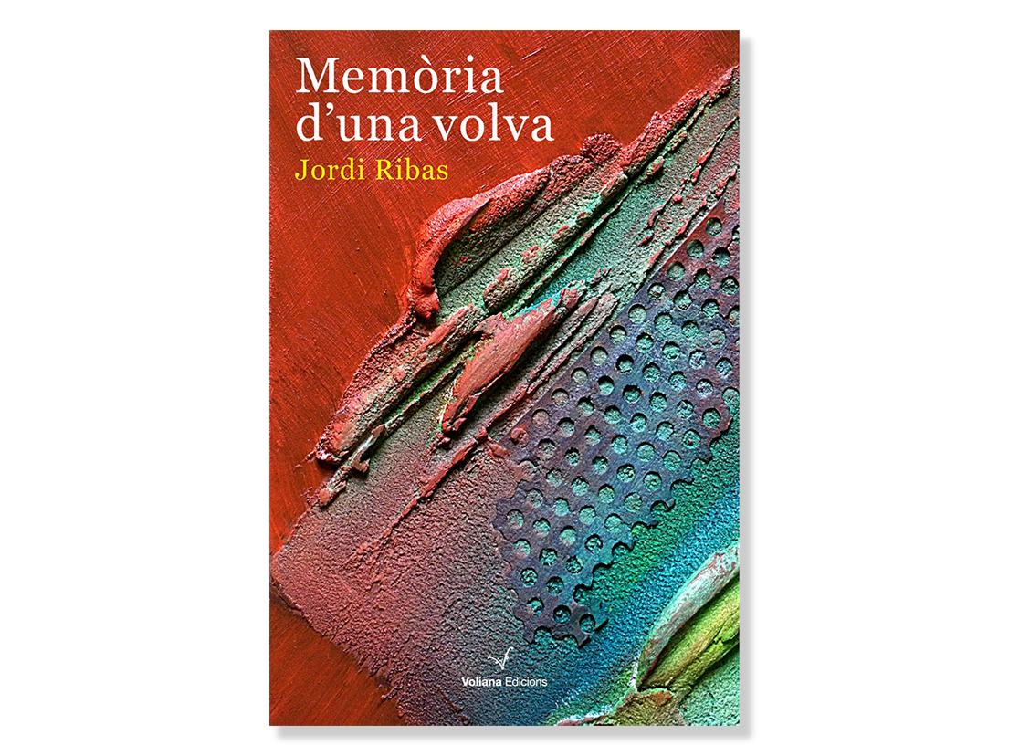 Coberta de 'Memòria d'una volva', de Jordi Ribas. Eix