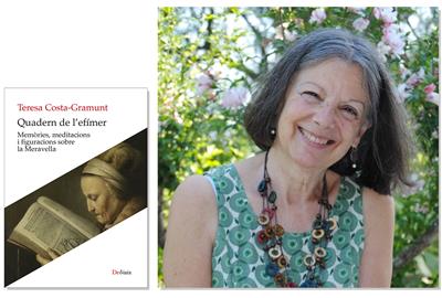 Coberta de 'Quadern de l’efímer. Memòries, meditacions i figuracions sobre la Meravella', el nou llibre de Teresa Costa-Gramunt. Eix