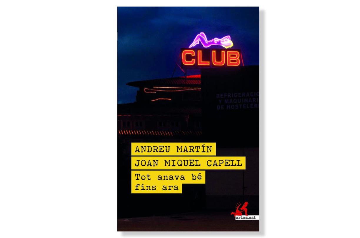 Coberta de 'Tot anava bé fins ara' d'Andreu Martín i Joan Miquel Capell. Eix