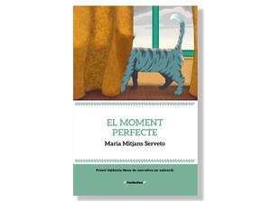 Coberta d''El moment perfecte' de Maria Mitjans Serveto. Eix