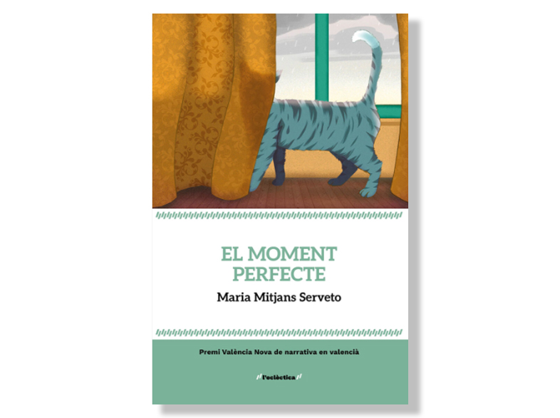 Coberta d''El moment perfecte' de Maria Mitjans Serveto. Eix