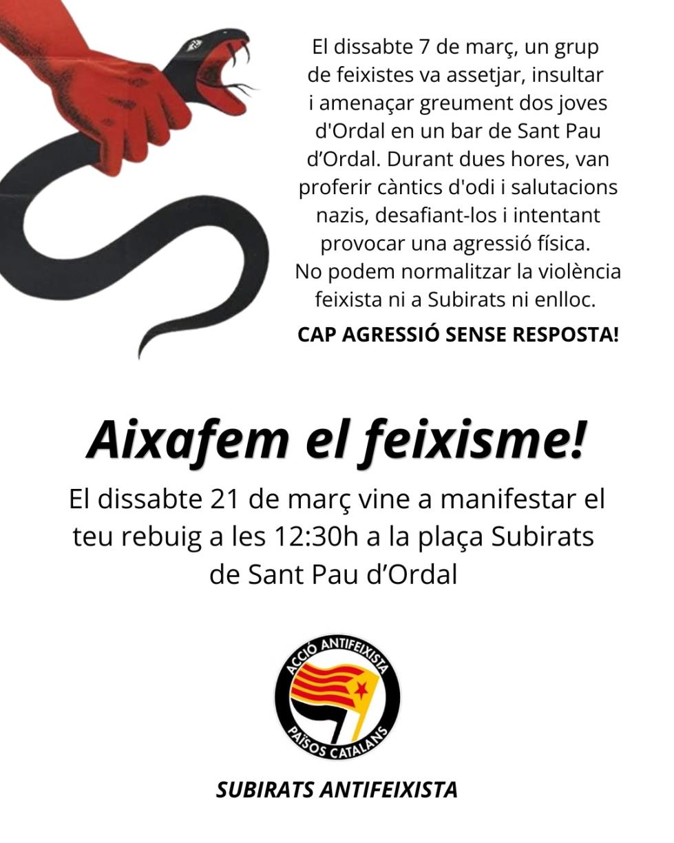 Denuncien un episodi d’assetjament feixista a Sant Pau d’Ordal i convoquen una concentració de rebuig. EIX