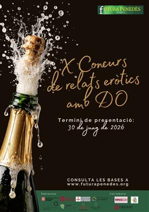 La Fundació Futura Penedès obre la convocatòria del Xè Concurs de Relats Eròtics amb DO. EIX