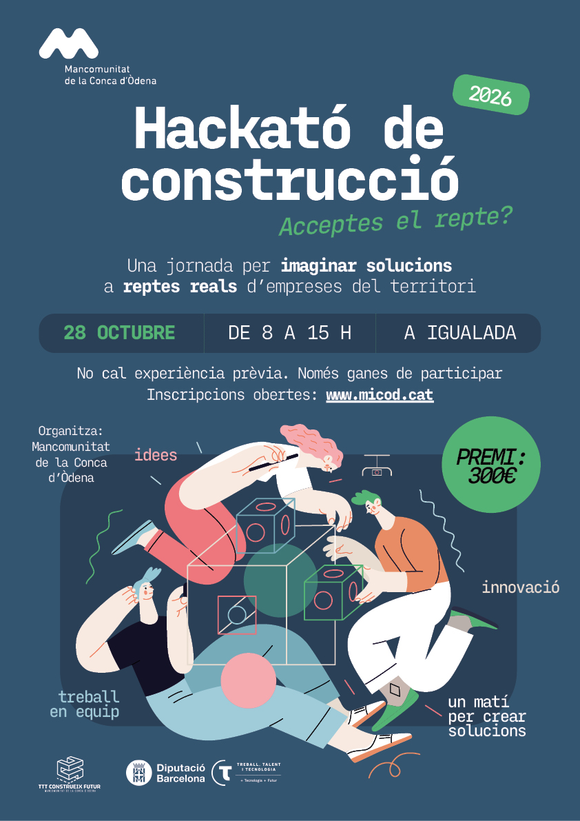 La Mancomunitat de la Conca d’Òdena organitza la primera Hackató de Construcció. EIX