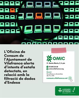 L’OMIC de Vilafranca alerta sobre nous intents d’estafa arran d’una filtració de dades d’Endesa. EIX