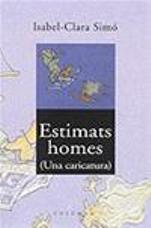 Portada del llibre Estimats homes: una caricatura