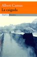 Portada del llibre La caiguda Portada del llibre La caiguda