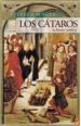 Portada del llibre Los cátaros, la herejía perfecta