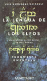 Portada del llibre El lenguaje de los elfos = TENGWESTA KWENYAVA