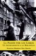 Portada del llibre La pasión por los libros