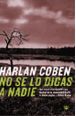 Portada del llibre No se lo digas a nadie Portada del llibre No se lo digas a nadie
