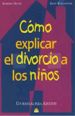 Portada del llibre Como explicar el divorcio a los niños