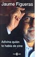 Portada del llibre Adivina quien te habla de cine