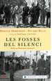 Portada del llibre Les fosses del silenci. Hi ha un Holocaust espanyol?. 