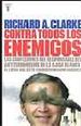 Portada del llibre Contra todos los enemigos: las confesiones del responsable del antiterrorismo de la Casa Blanca