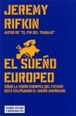 Portada del llibre El sueño Europeo. Cómo la visión europea del futuro está eclipsando el sueño