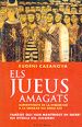 Portada del llibre Els jueus amagats. supervivents de la inquisició a la Sefarad del segle XXI. Famílies que han mantingut en secret els rituals del judaisme