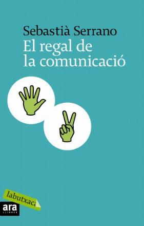 Portada del llibre El regal de la comunicació