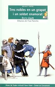 Portada del llibre Tres nobles en un grapat i un soldat enamorat