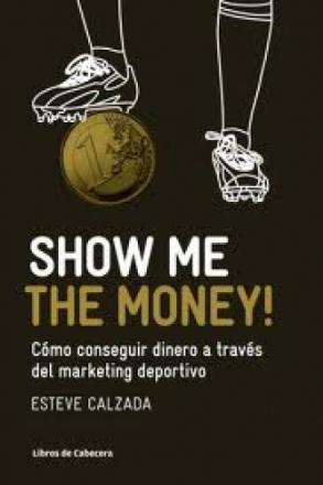 Portada del llibre Show me the money!