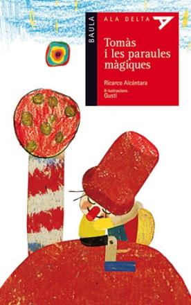 Portada del llibre Tomàs i les paraules màgiques