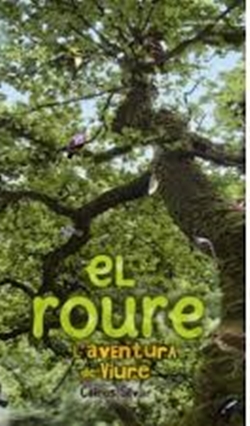 Portada del llibre El roure. Laventura de viure