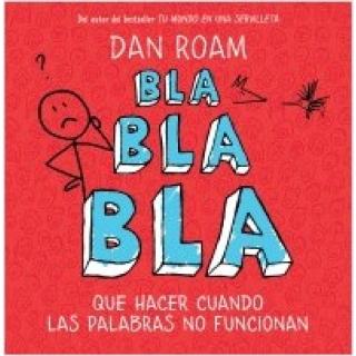 Portada del llibre Bla, Bla, Bla Portada del llibre Bla, Bla, Bla