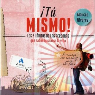 Portada del llibre Tú mismo. Els 7 hàbits de les persones que saben busca-se la vida