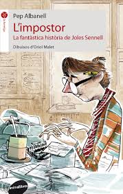 Portada del llibre Limpostor. La fantàstica història de Joles Sennell