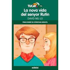 Portada del llibre La nova vida del senyor Rutin