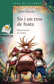 Portada del llibre Sis i un tros de fusta